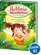 Buchcover und Innenansicht für das Buch: Rubinia Wunderherz, die mutige Waldelfe (Band 1) - Der magische Funkelstein