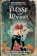 Buchcover und Innenansicht für das Buch: Rivers of London: Deadly Even After