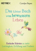 Buchcover und Innenansicht für das Buch: The Little Book of Intentional Living
