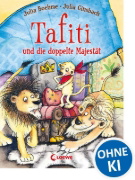Buchcover und Innenansicht für das Buch: Tafiti und die doppelte Majestät