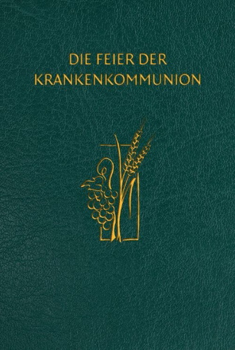 Buchcover und Innenansicht für das Buch: Die Feier der Krankenkommunion