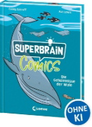 Buchcover und Innenansicht für das Buch: Superbrain-Comics - Die Geheimnisse der Wale
