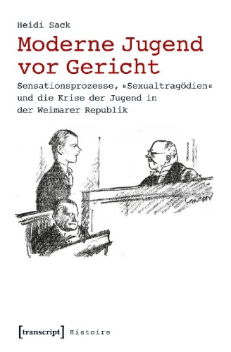 Buchcover und Innenansicht für das Buch: Moderne Jugend vor Gericht