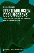 Buchcover und Innenansicht für das Buch: Epistemologien des Umgebens