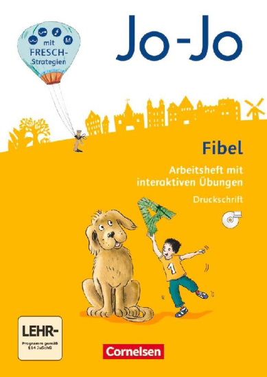 Buchcover und Innenansicht für das Buch: Jo-Jo Fibel 1. Schuljahr - Allgemeine Ausgabe 2016. Arbeitsheft mit interaktiven Übungen - In Druckschrift mit Einlegern