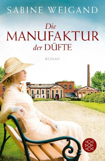 Buchcover und Innenansicht für das Buch: Die Manufaktur der Düfte