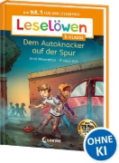 Buchcover und Innenansicht für das Buch: Leselöwen 3. Klasse - Dem Autoknacker auf der Spur