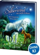 Buchcover und Innenansicht für das Buch: Silberwind, das weiße Einhorn (Band 9) - Eine zauberhafte Verwandlung