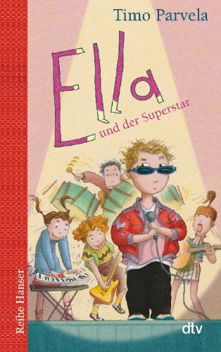 Buchcover und Innenansicht für das Buch: Ella und der Superstar. Bd. 04