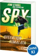 Buchcover und Innenansicht für das Buch: SPY (Band 3) - Operation Himalaya