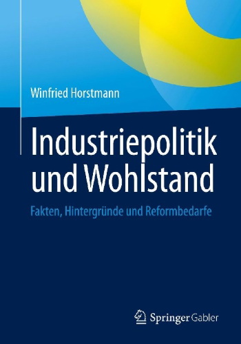 Buchcover und Innenansicht für das Buch: Industriepolitik und Wohlstand
