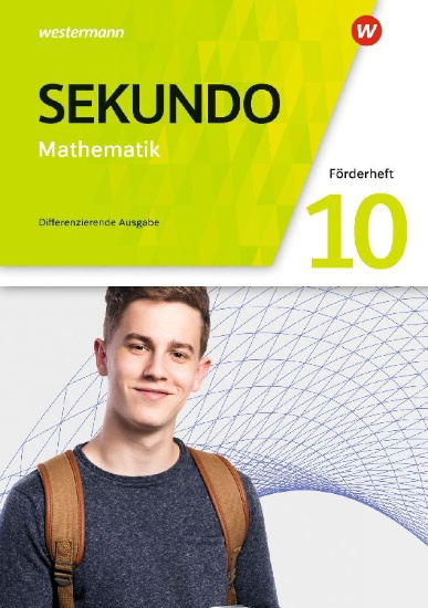 Buchcover und Innenansicht für das Buch: Sekundo 10. Förderheft. Mathematik für differenzierende Schulformen. Allgemeine Ausgabe
