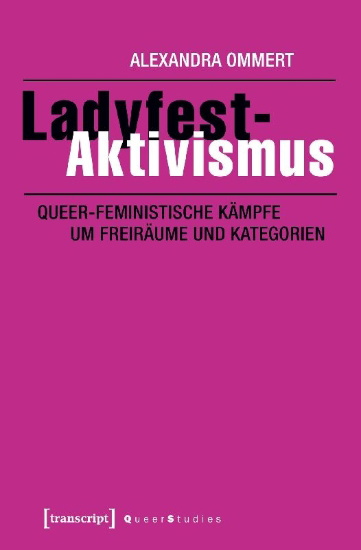 Buchcover und Innenansicht für das Buch: Ladyfest-Aktivismus