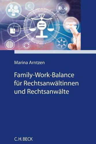 Buchcover und Innenansicht für das Buch: Family-Work-Balance für Rechtsanwältinnen und Rechtsanwälte