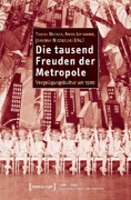 Buchcover und Innenansicht für das Buch: Die tausend Freuden der Metropole