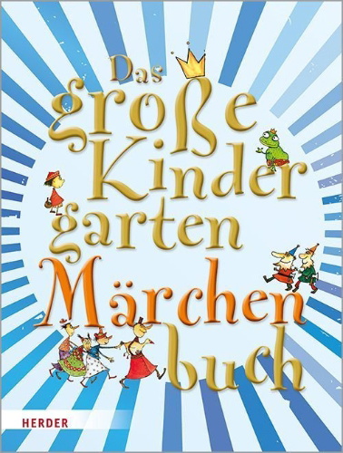 Buchcover und Innenansicht für das Buch: Das große KindergartenMärchenBuch