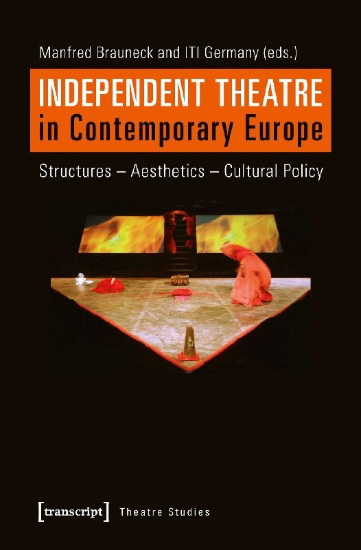 Buchcover und Innenansicht für das Buch: Independent Theatre in Contemporary Europe