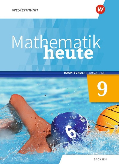 Buchcover und Innenansicht für das Buch: Mathematik heute 9. Schulbuch. Hauptschulbildungsgang. Für Sachsen