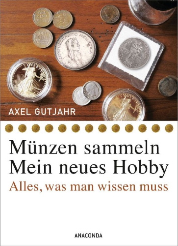 Buchcover und Innenansicht für das Buch: Münzen sammeln - Mein neues Hobby