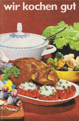 Buchcover und Innenansicht für das Buch: Wir kochen gut