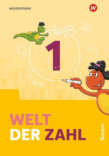 Buchcover und Innenansicht für das Buch: Welt der Zahl 1. Schulbuch. Für Bayern
