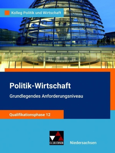 Buchcover und Innenansicht für das Buch: Kolleg Politik u. Wirt. NI Qualiphase 12 GA - neu