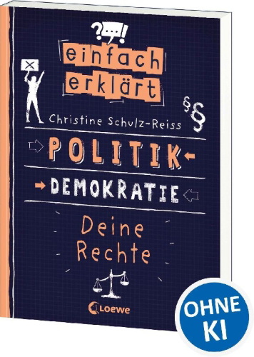 Buchcover und Innenansicht für das Buch: Einfach erklärt - Politik - Demokratie - Deine Rechte