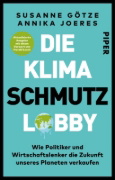 Buchcover und Innenansicht für das Buch: Die Klimaschmutzlobby