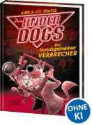 Buchcover und Innenansicht für das Buch: The Underdogs - Fake it till they make it