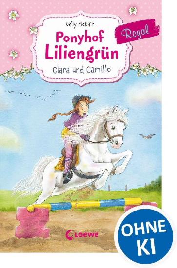 Buchcover und Innenansicht für das Buch: Ponyhof Liliengrün Royal (Band 3) - Clara und Camillo