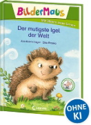 Buchcover und Innenansicht für das Buch: Bildermaus - Der mutigste Igel der Welt