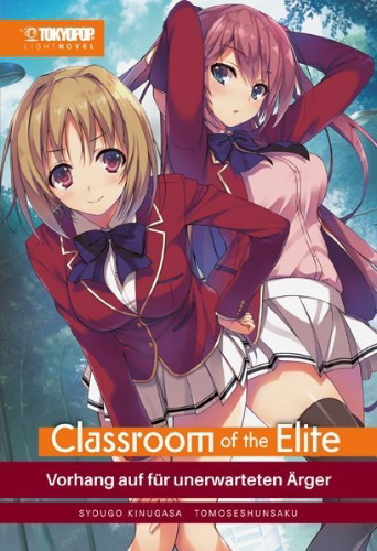 Buchcover und Innenansicht für das Buch: Classroom of the Elite Light Novel 02