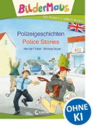 Buchcover und Innenansicht für das Buch: Bildermaus - Mit Bildern Englisch lernen- Polizeigeschichten - Police Stories