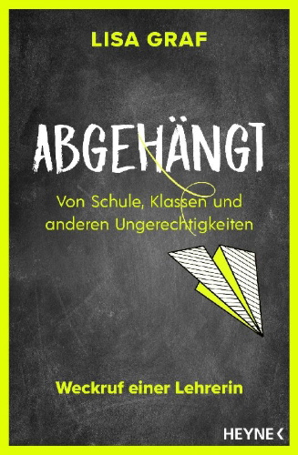 Buchcover und Innenansicht für das Buch: Abgehängt