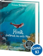 Buchcover und Innenansicht für das Buch: Das geheime Leben der Tiere (Ozean, Band 1) - Minik - Aufbruch ins weite Meer