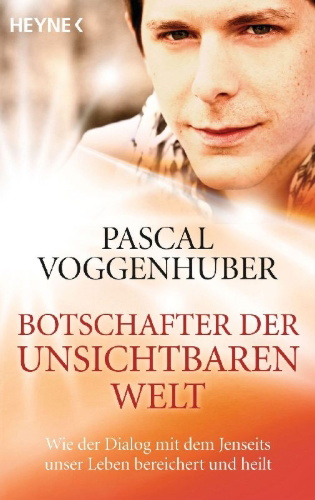 Buchcover und Innenansicht für das Buch: Botschafter der unsichtbaren Welt