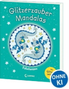 Buchcover und Innenansicht für das Buch: Glitzerzauber-Mandalas - Fabelwesen