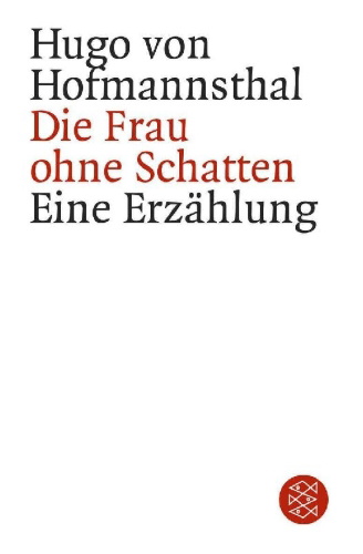 Buchcover und Innenansicht für das Buch: Die Frau ohne Schatten