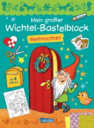 Buchcover und Innenansicht für das Buch: Mein großer Wichtel-Bastelblock
