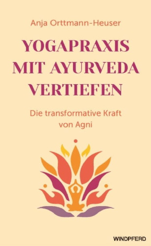 Buchcover und Innenansicht für das Buch: Yogapraxis mit Ayurveda vertiefen