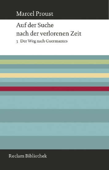 Buchcover und Innenansicht für das Buch: Auf der Suche nach der verlorenen Zeit. Band 3: Der Weg nach Guermantes