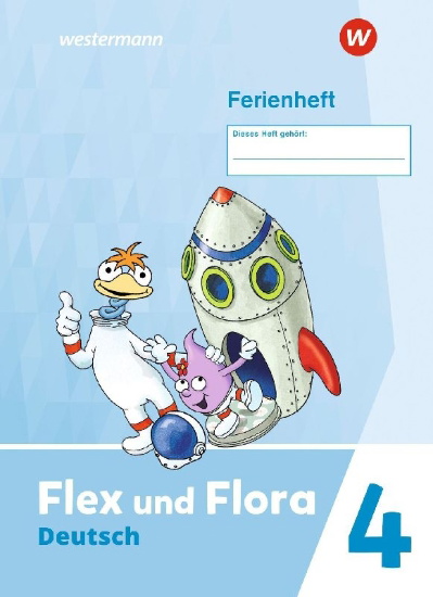 Buchcover und Innenansicht für das Buch: Flex und Flora 4. Ferienheft