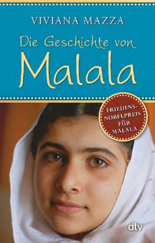 Buchcover und Innenansicht für das Buch: Die Geschichte von Malala