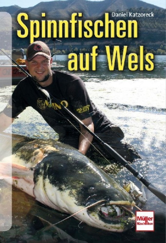 Buchcover und Innenansicht für das Buch: Spinnfischen auf Wels