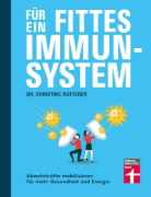 Buchcover und Innenansicht für das Buch: Für ein fittes Immunsystem
