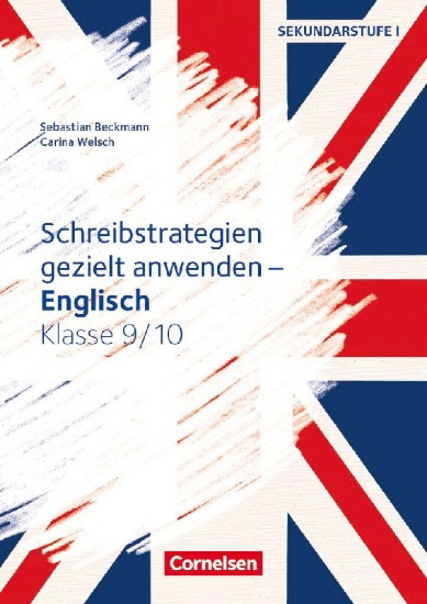 Buchcover und Innenansicht für das Buch: Schreibstrategien gezielt anwenden - Schreibkompetenz Fremdsprachen SEK I - Englisch - Klasse 9/10
