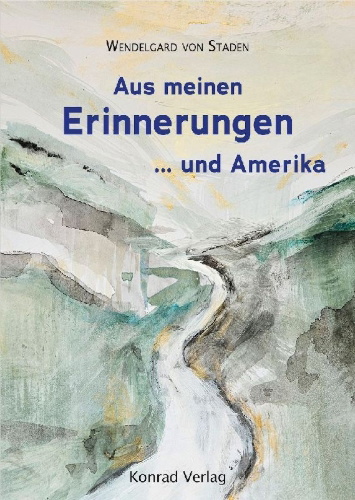 Buchcover und Innenansicht für das Buch: Aus meinen Erinnerungen ...und Amerika