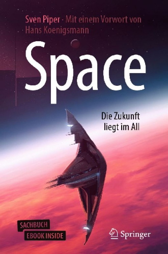 Buchcover und Innenansicht für das Buch: Space - Die Zukunft liegt im All