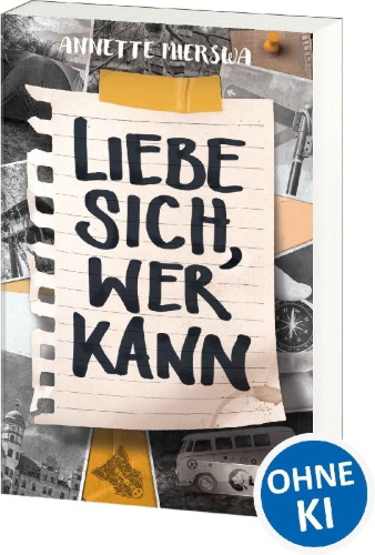 Buchcover und Innenansicht für das Buch: Liebe sich, wer kann