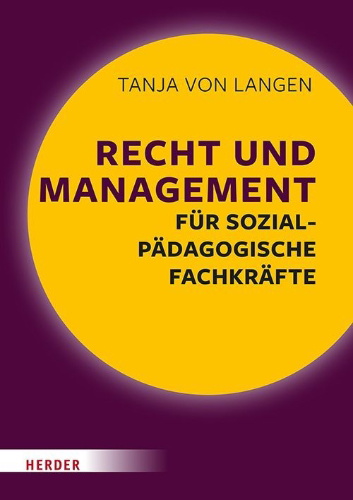 Buchcover und Innenansicht für das Buch: Recht und Management für sozialpädagogische Fachkräfte